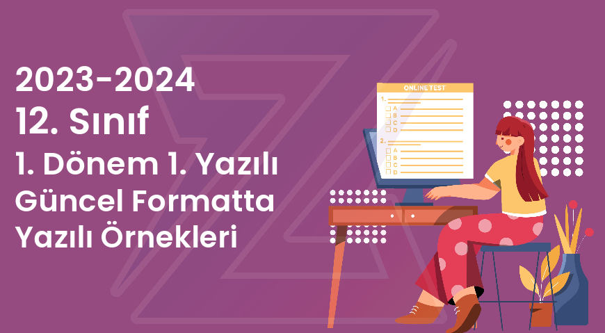 2023-2024 MEB 12.Sınıf Güncel Formata Uygun Yazılı Örnekleri - MEB 12. Sınıf Güncel Formata Uygun Sınav Örnekleri   Bildiği...