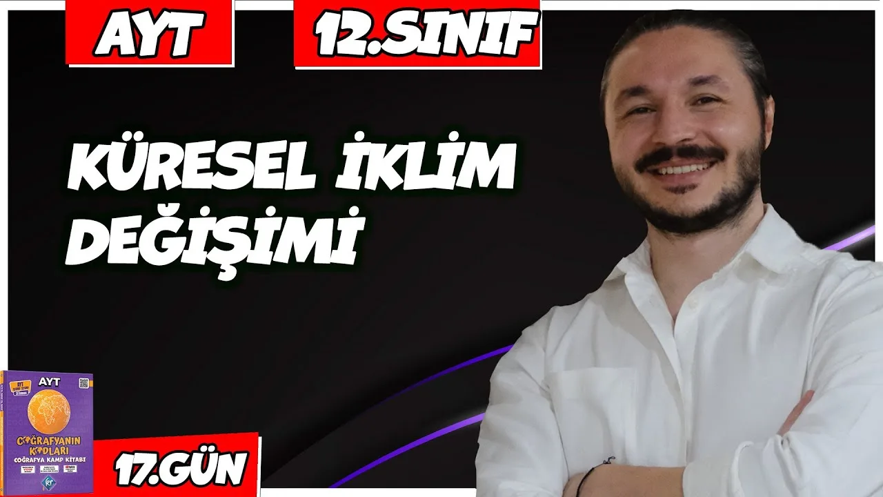 Coğrafyanın Kodları AYT Coğrafya Küresel İklim Değişimi Konu Anlatımı PDF - PDF'yi indirmek için tıklayın! AYT COĞRAFYA KÜRESEL İKLİM DE...
