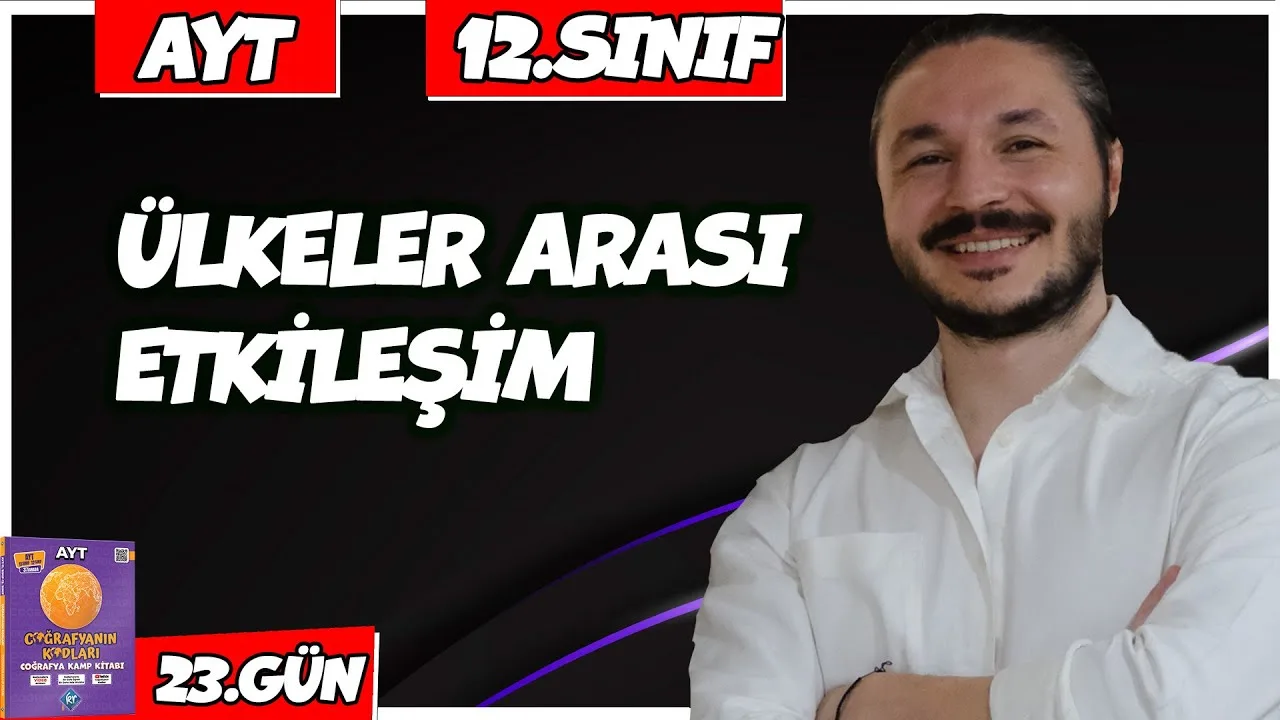 Coğrafyanın Kodları AYT Coğrafya Ülkeler Arası Etkileşim Konu Anlatımı PDF - PDF'yi indirmek için tıklayın! AYT COĞRAFYA ÜLKELER ARASI ET...