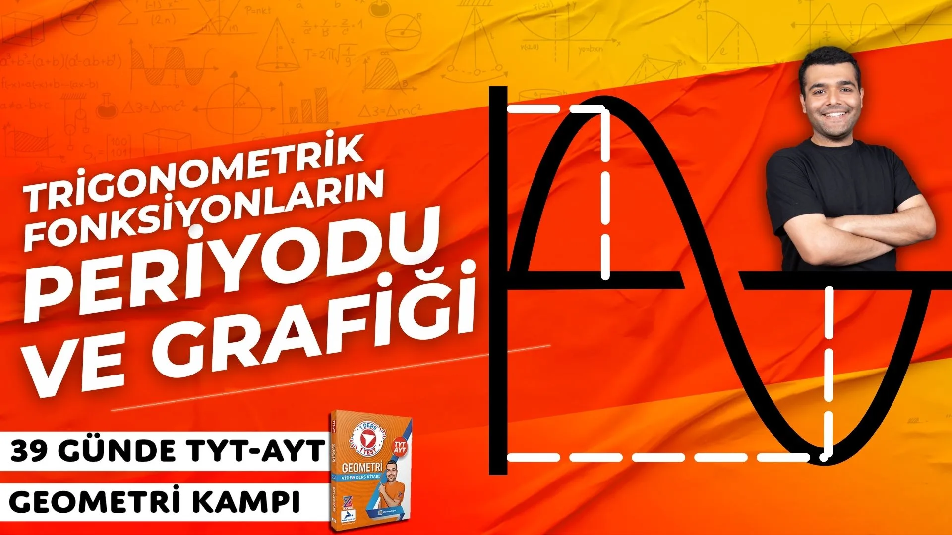 Merkeze Teğet Trigonometrik Fonksiyonların Periyodu Grafiği – 39 Günde TYT-AYT Geometri kampı - PDF'yi indirmek için tıklayın!   TYT – AYT Geometri Trigonom...