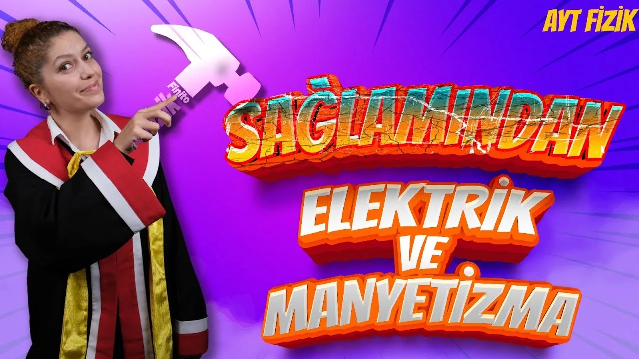 Fizikfinito Elektrik ve Manyetizma - Elektrik Alan ve Elektriksel Kuvvet Konu Anlatımı - PDF'yi indirmek için tıklayın! TYT – AYT Elektrik ve Manye...