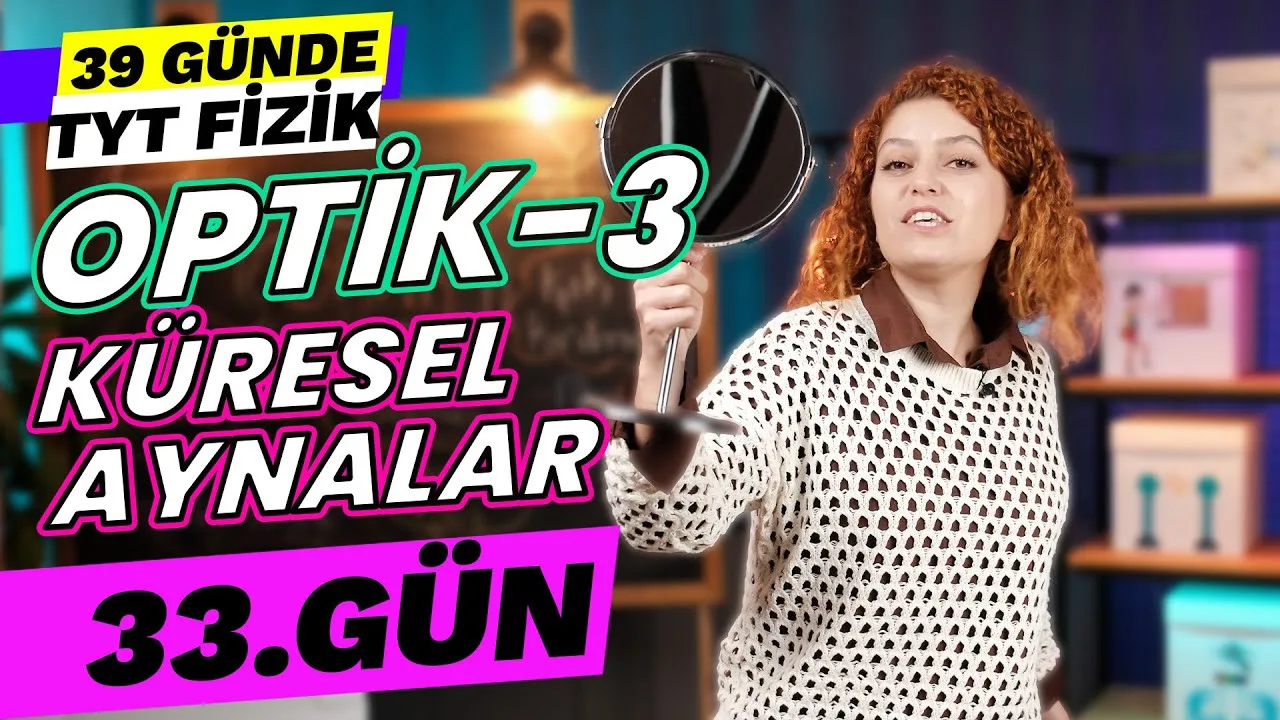 Fizikfinito Optik - Küresel Aynalar Konu Anlatımı PDF - PDF'yi indirmek için tıklayın! TYT OPTİK - KÜRESEL AYNALAR K...
