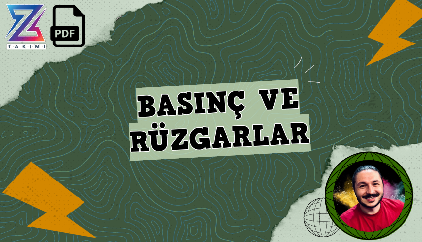 Coğrafyanın Kodları TYT Coğrafya Basınç ve Rüzgarlar Konu Anlatımı PDF - PDF'yi indirmek için tıklayın! TYT COĞRAFYA BASINÇ VE RÜZGAR...