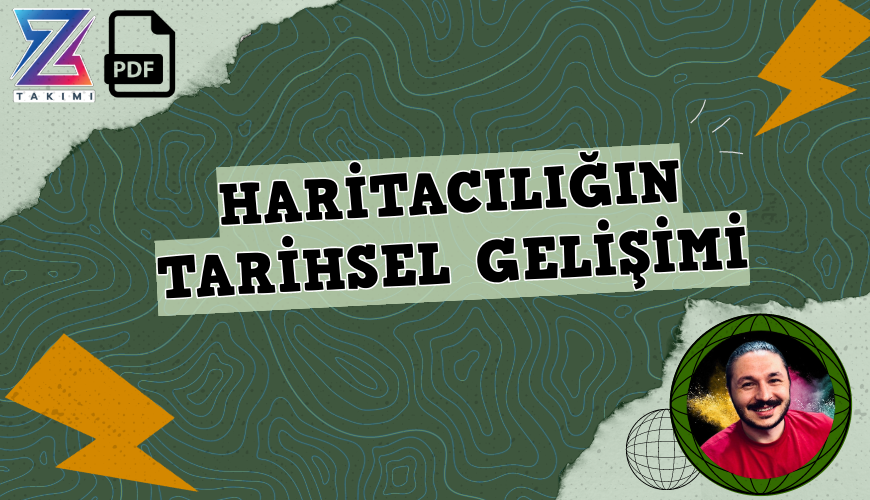 Coğrafyanın Kodları TYT Coğrafya Haritacılığın Tarihsel Gelişimi Konu Anlatımı PDF - PDF'yi indirmek için tıklayın! TYT COĞRAFYA HARİTACILIĞIN TA...