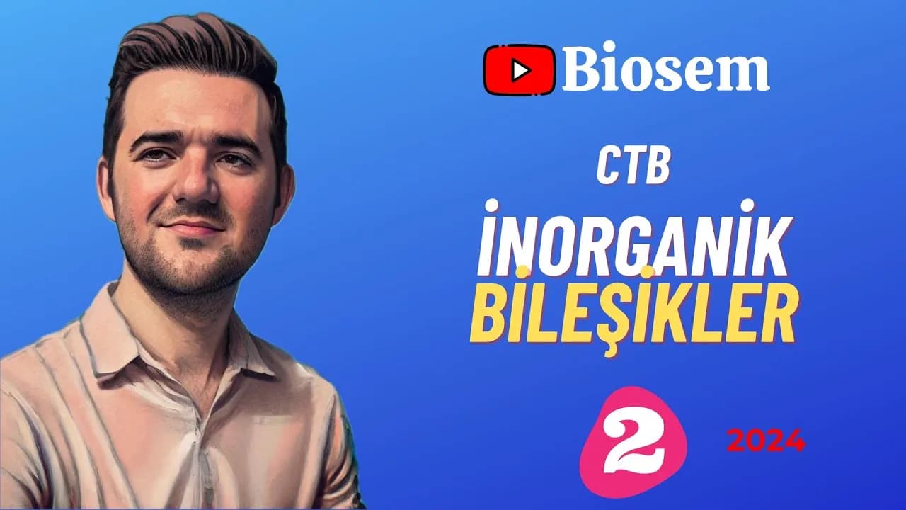 Biosem İnorganik Bileşikler Konu Anlatımı PDF