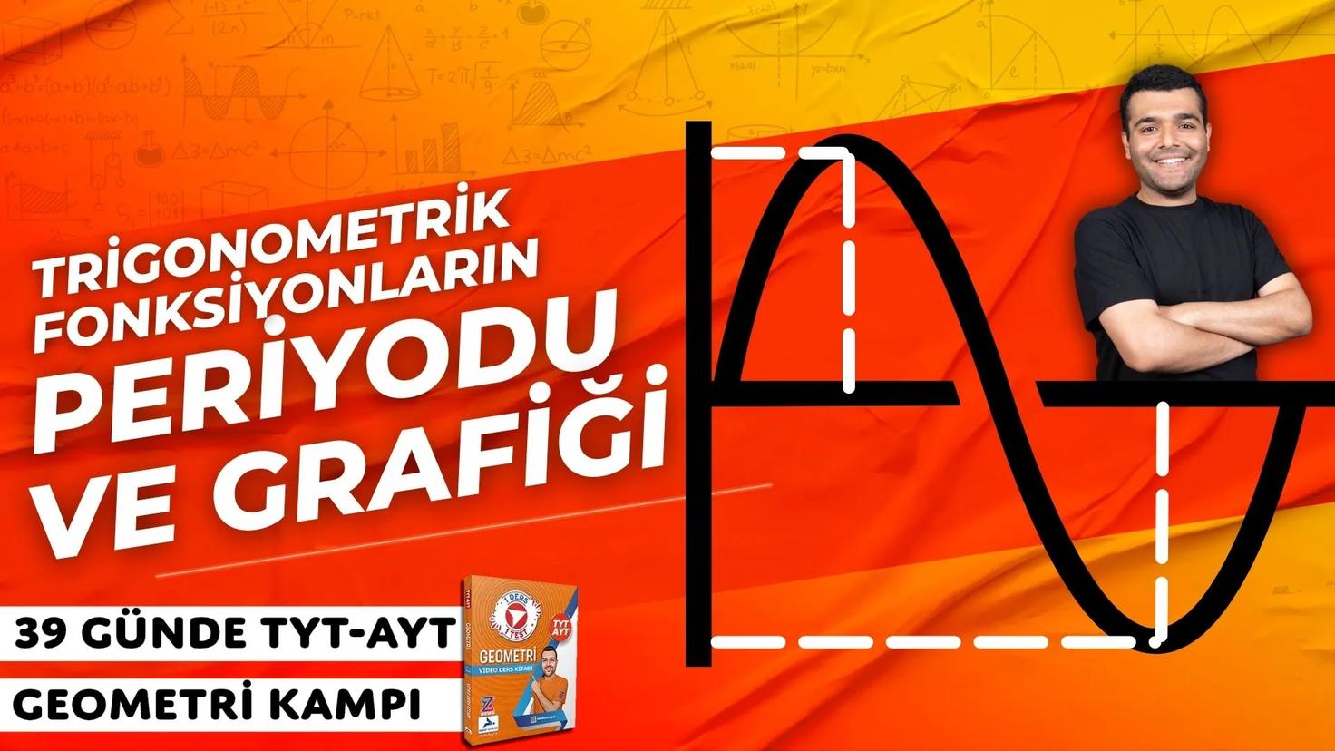 Merkeze Teğet Trigonometrik Fonksiyonların Periyodu Grafiği – 39 Günde TYT-AYT Geometri kampı