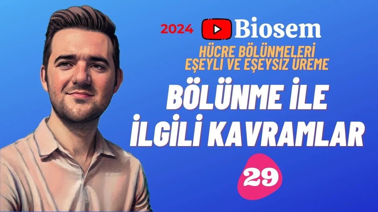 Biosem Hücre Bölünmeleri Konu Anlatımı PDF