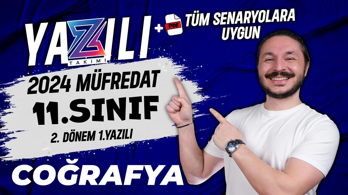 2024 11. Sınıf MEB Coğrafya 2. Dönem 1. Yazılı Örneği