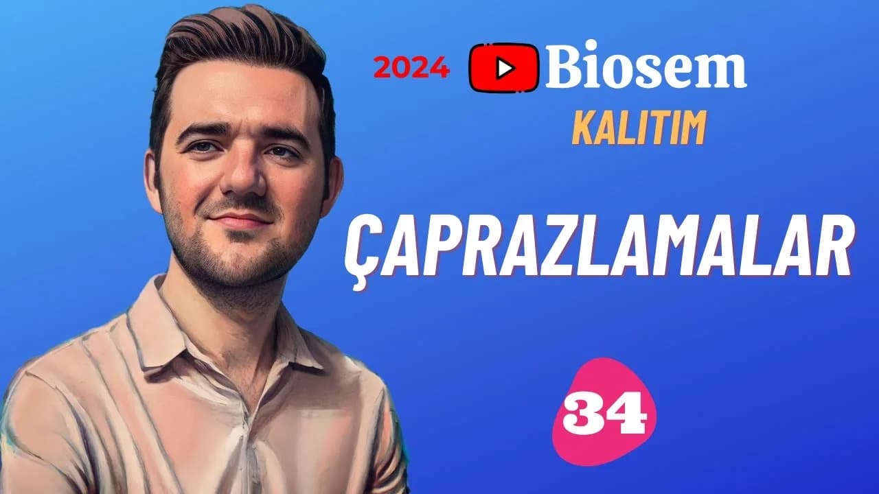 Biosem Çaprazlamalar Konu Anlatımı PDF