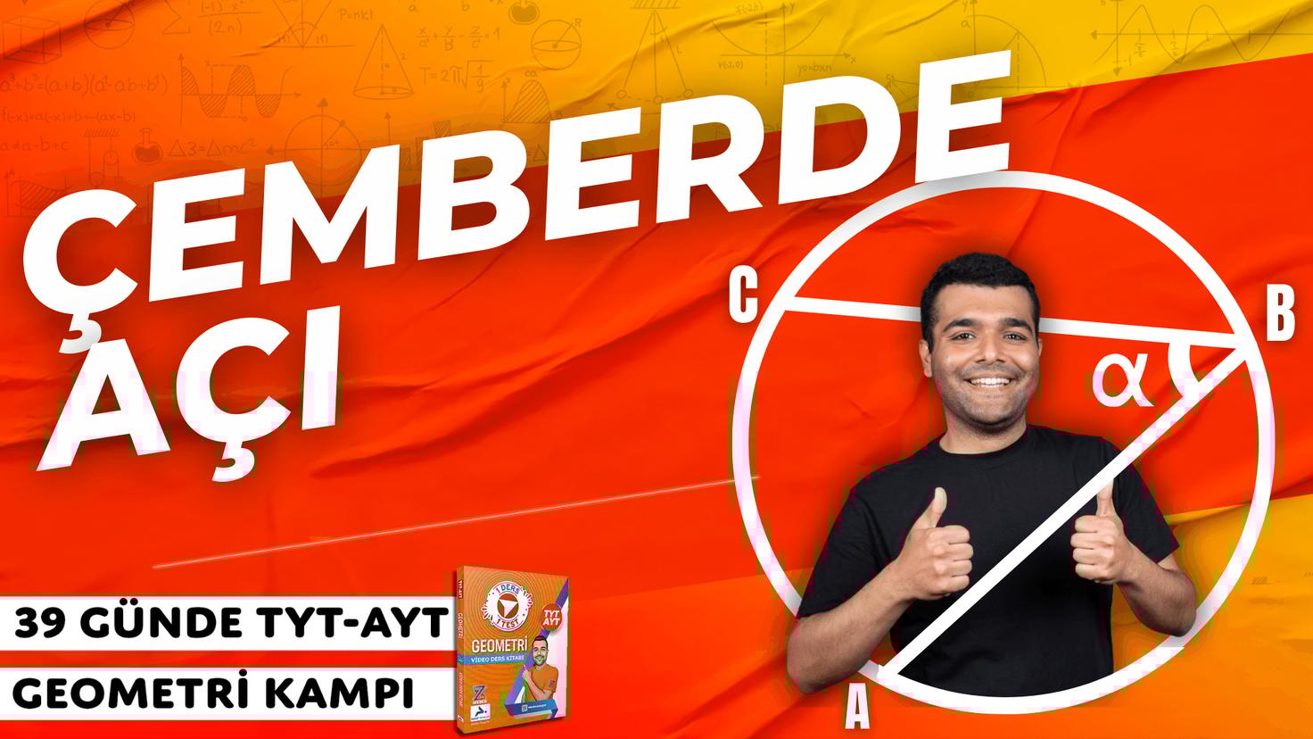 Merkeze Teğet Çemberde Açı– 39 Günde TYT-AYT Geometri kampı
