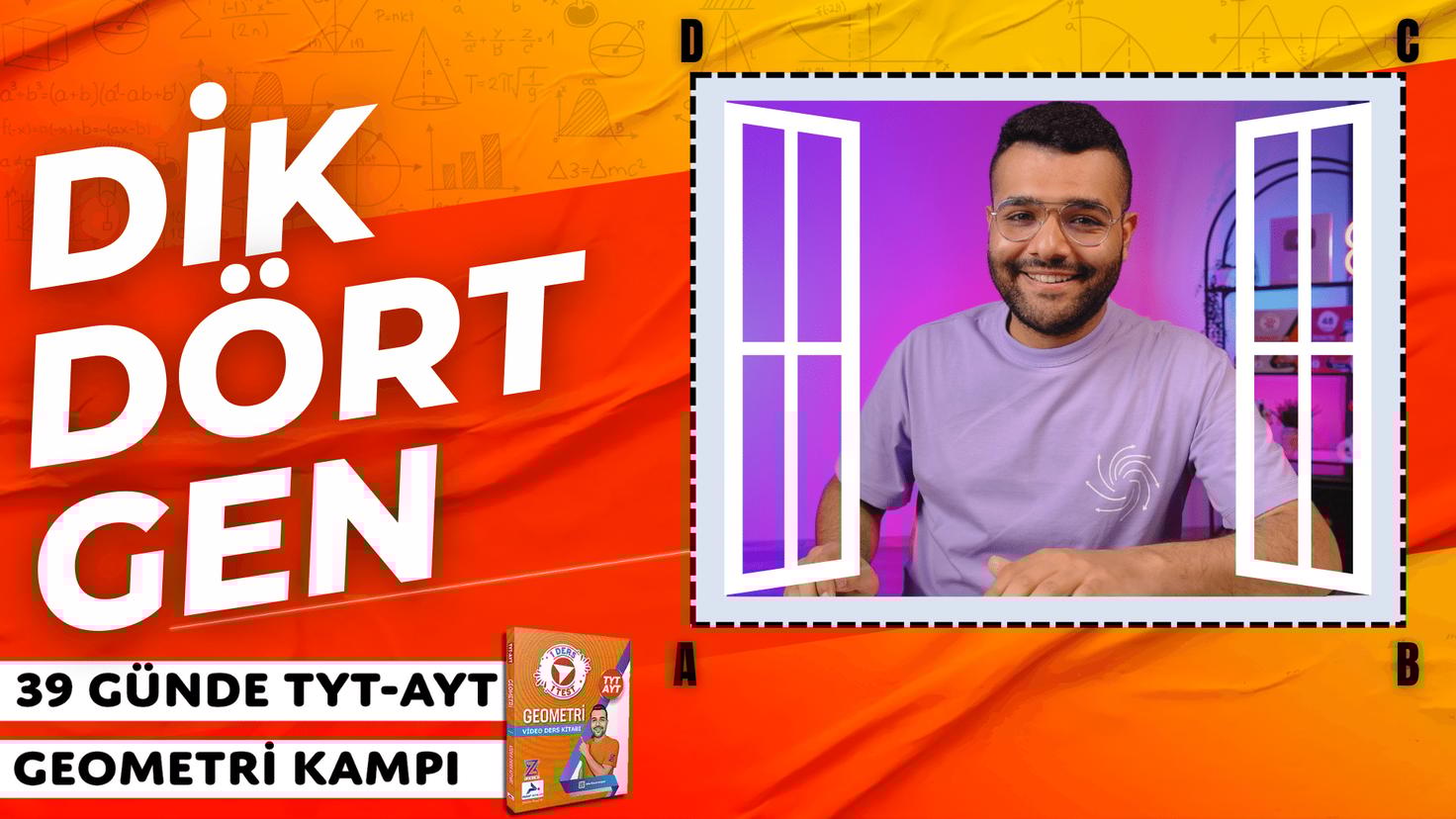 Merkeze Teğet Dikdörtgen, Kare – 39 Günde TYT-AYT Geometri kampı